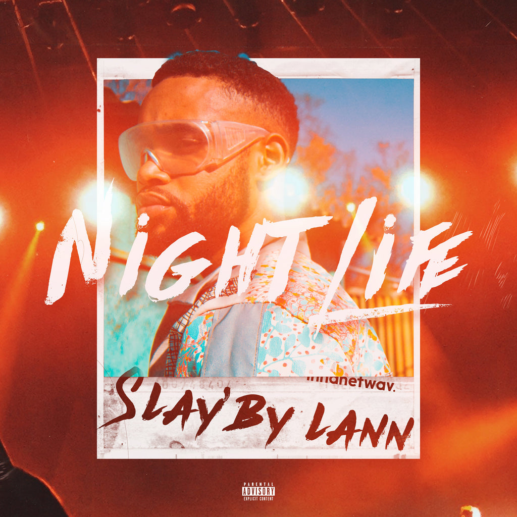 Slay'By Lann - Night Life [EP]